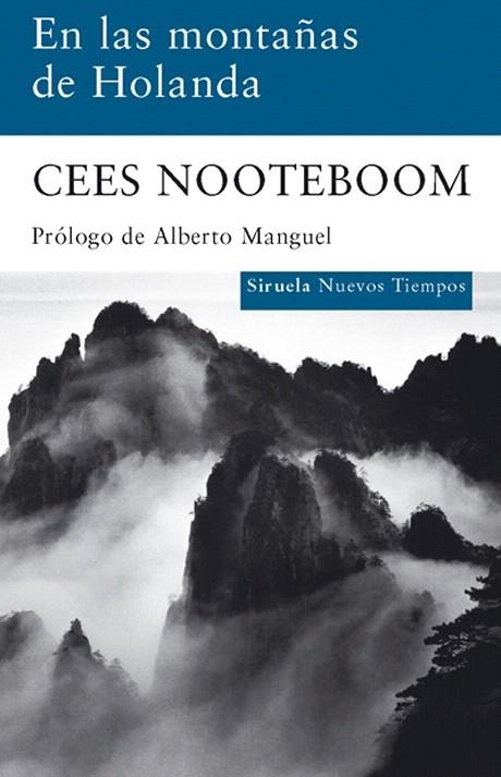 EN LAS MONTAÑAS DE HOLANDA | 9788498413021 | NOOTEBOOM,CEES | Llibreria Geli - Llibreria Online de Girona - Comprar llibres en català i castellà