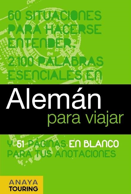 ALEMAN PARA VIAJAR | 9788497768740 | CALVO, GABRIEL/TZSCHASCHEL, SABINE/MEYER DÖHNER, LORE | Llibreria Geli - Llibreria Online de Girona - Comprar llibres en català i castellà