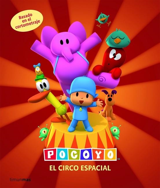 POCOYO Y EL CIRCO ESPACIAL | 9788408086451 | ZINKIA | Llibreria Geli - Llibreria Online de Girona - Comprar llibres en català i castellà