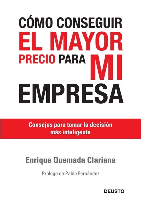 COMO CONSEGUIR EL MAYOR PRECIO PARA MI EMPRESA | 9788423427109 | QUEMADA,ENRIQUE | Llibreria Geli - Llibreria Online de Girona - Comprar llibres en català i castellà