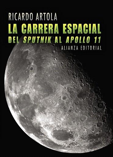 LA CARRERA ESPACIAL | 9788420662916 | ARTOLA,RICARDO | Llibreria Geli - Llibreria Online de Girona - Comprar llibres en català i castellà