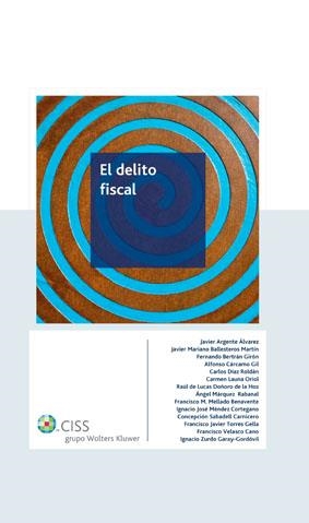 EL DELITO FISCAL | 9788482356419 | ARGENTE,JAVIER/BALLESTEROS,JAVIER MARIANO/.... | Llibreria Geli - Llibreria Online de Girona - Comprar llibres en català i castellà