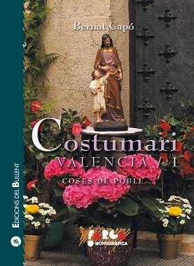 COSTUMARI VALENCIA/1.COSES DE POBLE | 9788499040073 | CAPO,BERNAT | Libreria Geli - Librería Online de Girona - Comprar libros en catalán y castellano