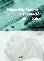 EDUCACIÓN SANITARIA Y FORMACIÓN DE LA SALUD | 9788497712859 | AZANZA,ANA | Llibreria Geli - Llibreria Online de Girona - Comprar llibres en català i castellà