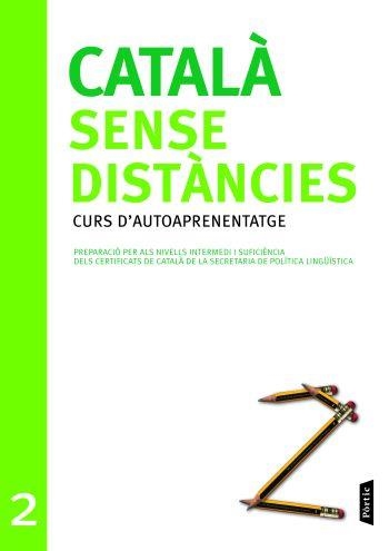 CATALA SENSE DISTANCIES-2.CURS D'AUTOAPRENENTATGE | 9788498090727 | GENERALITAT DE CATALUNYA | Llibreria Geli - Llibreria Online de Girona - Comprar llibres en català i castellà