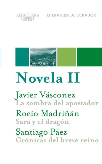 NOVELA-II | 9788420423449 | VASCONEZ, JAVIER | Llibreria Geli - Llibreria Online de Girona - Comprar llibres en català i castellà