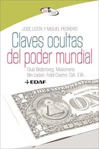 CLAVES OCULTAS DEL PODER MUNDIAL | 9788441421257 | LESTA,JOSE/ PEDRERO,MIGUEL | Llibreria Geli - Llibreria Online de Girona - Comprar llibres en català i castellà