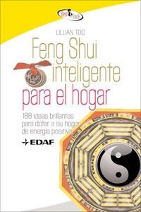 FENG SHUI INTELIGENTE PARA EL HOGAR | 9788441421356 | TOO,LILLIAN | Llibreria Geli - Llibreria Online de Girona - Comprar llibres en català i castellà