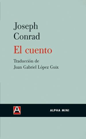 EL CUENTO | 9788493654092 | CONRAD,JOSEPH | Llibreria Geli - Llibreria Online de Girona - Comprar llibres en català i castellà