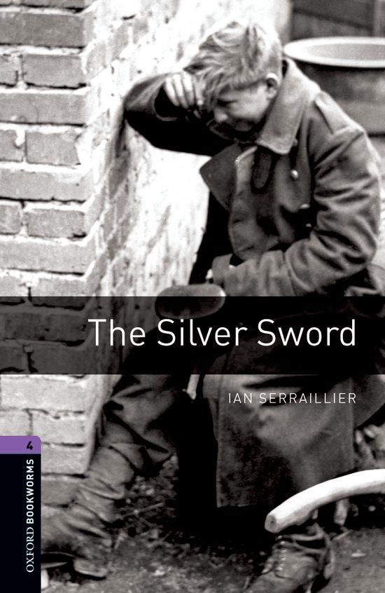 THE SILVER SWORD | 9780194791854 | SERRAILLIER,IAN | Llibreria Geli - Llibreria Online de Girona - Comprar llibres en català i castellà