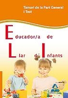 EDUCADOR/A DE LLAR D'INFANTS(TEMARI DE LA PART GENERAL I TEST) | 9788467625530 | GARCIA POMAR, CONSUELO | Llibreria Geli - Llibreria Online de Girona - Comprar llibres en català i castellà