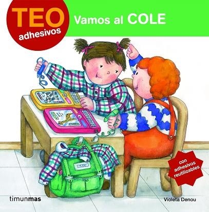 TEO ADHESIVOS.VAMOS AL COLE | 9788408084778 | DENOU,VIOLETA | Llibreria Geli - Llibreria Online de Girona - Comprar llibres en català i castellà