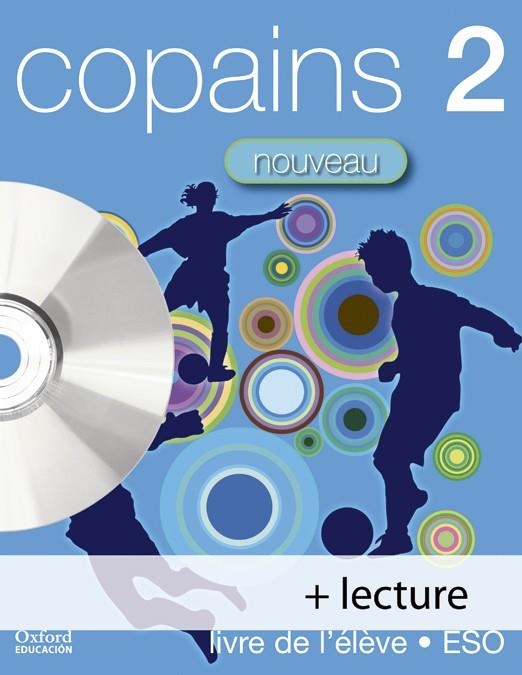 COPAINS-2 NOUVEAU ELEVE | 9788467335170 | VARIOS AUTORES | Llibreria Geli - Llibreria Online de Girona - Comprar llibres en català i castellà