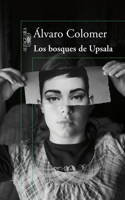 LOS BOSQUES DE UPSALA | 9788420422817 | COLOMER,ALVARO | Llibreria Geli - Llibreria Online de Girona - Comprar llibres en català i castellà