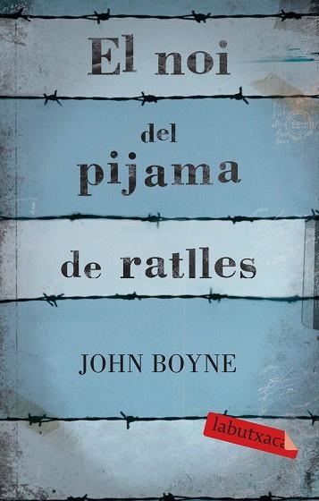 EL NOI DEL PIJAMA DE RATLLES | 9788499300146 | BOYNE,JOHN | Llibreria Geli - Llibreria Online de Girona - Comprar llibres en català i castellà