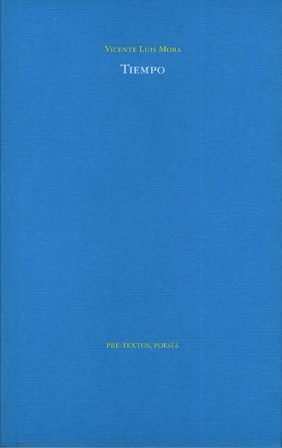 TIEMPO | 9788481919745 | MORA,VICENTE LUIS | Llibreria Geli - Llibreria Online de Girona - Comprar llibres en català i castellà