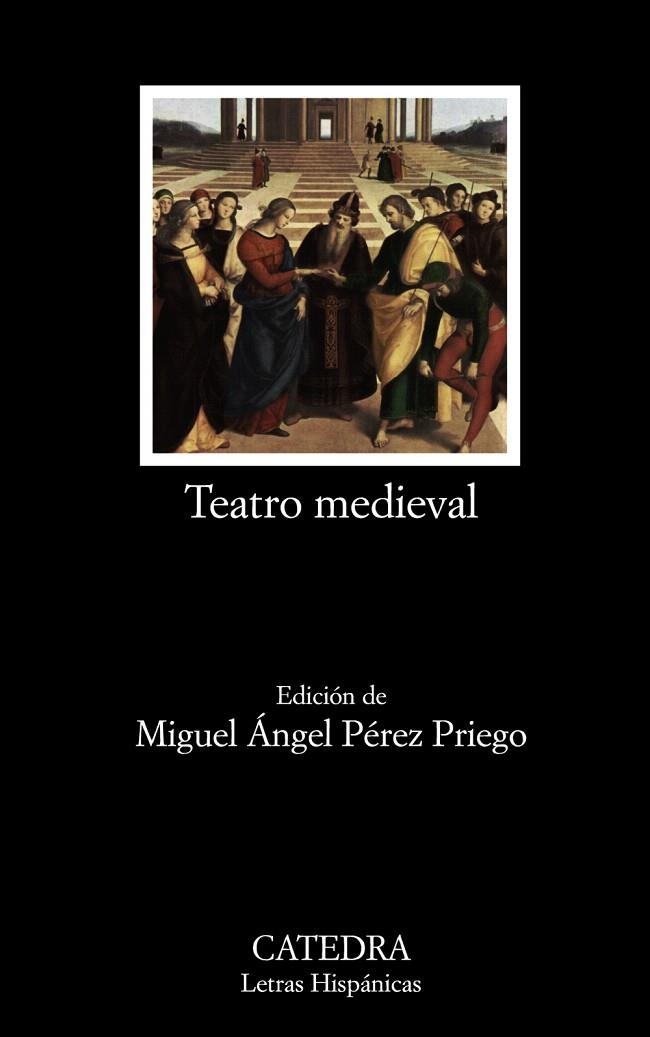 TEATRO MEDIEVAL | 9788437625898 | PEREZ PRIEGO,MIGUEL ANGEL(EDICIÓN DE) | Llibreria Geli - Llibreria Online de Girona - Comprar llibres en català i castellà