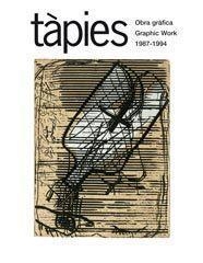 TÀPIES.OBRA GRAFICA.GRAPHIC WORK(1987-1994) | 9788425223242 | HOMS,NURIA | Llibreria Geli - Llibreria Online de Girona - Comprar llibres en català i castellà