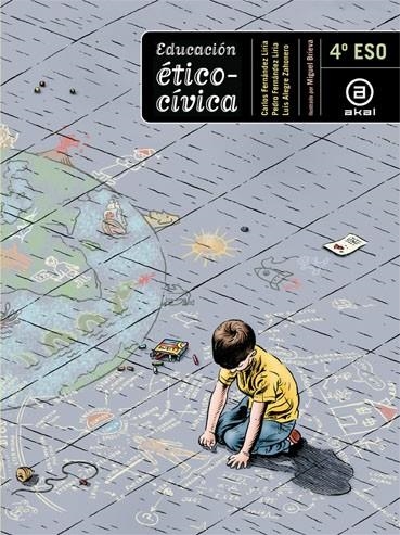 EDUCACION ETICO-CIVICA 4 ESO | 9788446029533 | ALEGRE ZAHONERO, LUIS/BRIEVA, MIGUEL/FERNÁNDEZ LIRIA, CARLOS/FERNÁNDEZ LIRIA, PEDRO | Llibreria Geli - Llibreria Online de Girona - Comprar llibres en català i castellà