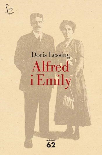 ALFRED I EMILY | 9788429761924 | LESSING,DORIS | Llibreria Geli - Llibreria Online de Girona - Comprar llibres en català i castellà