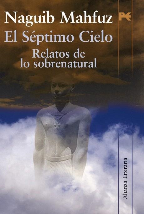 EL SEPTIMO CIELO.RELATOS DE LO SOBRENATURAL | 9788420668710 | MAHFUZ,NAGUIB | Llibreria Geli - Llibreria Online de Girona - Comprar llibres en català i castellà