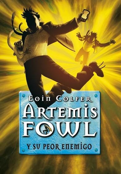 ARTEMIS FOWL-6.ARTEMIS FOWL Y SU PEOR ENEMIGO | 9788484415459 | COLFER,EOIN | Llibreria Geli - Llibreria Online de Girona - Comprar llibres en català i castellà