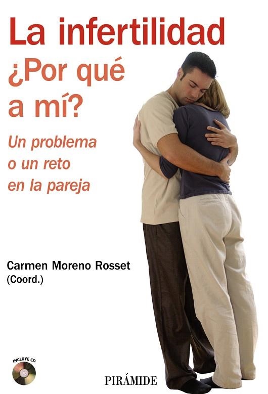 LA INFERTILIDAD¿POR QUE A MI? | 9788436822892 | MORENO ROSSET,CARMEN | Llibreria Geli - Llibreria Online de Girona - Comprar llibres en català i castellà