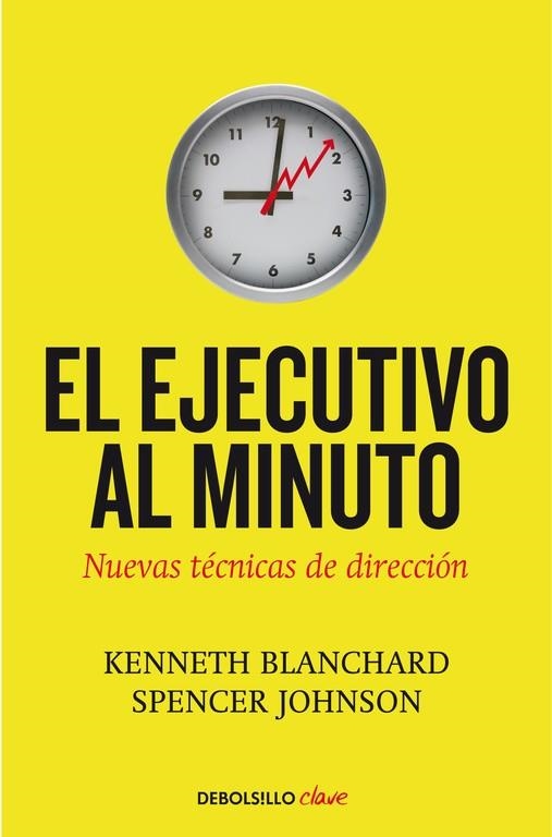 EL EJECUTIVO AL MINUTO | 9788499080086 | BLANCHARD,KENNETH/JOHNSON,SPENCER | Llibreria Geli - Llibreria Online de Girona - Comprar llibres en català i castellà