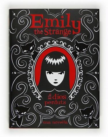 EMILY THE STRANGE.ELS DIES PERDUTS | 9788466123860 | REGER,ROB/GRUNER,JESSICA | Llibreria Geli - Llibreria Online de Girona - Comprar llibres en català i castellà