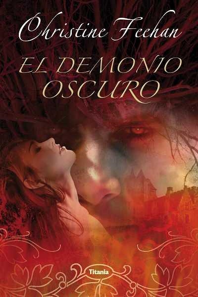 EL DEMONIO OSCURO | 9788496711709 | FEEHAN,CHRISTINE | Llibreria Geli - Llibreria Online de Girona - Comprar llibres en català i castellà