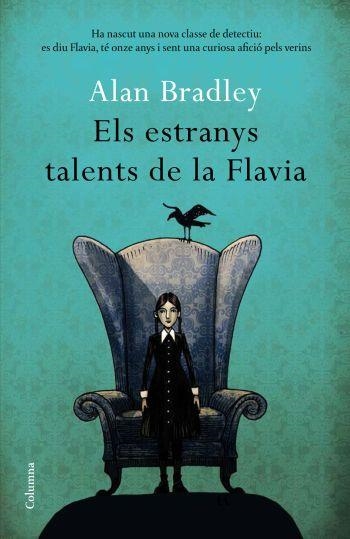 ELS ESTRANYS TALENTS DE LA FLAVIA | 9788466411080 | BRADLEY,ALAN | Llibreria Geli - Llibreria Online de Girona - Comprar llibres en català i castellà