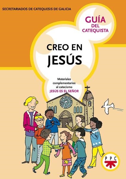 CREO EN JESUS 1 Y 2 (GUIA DEL CATECISTA) | 9788428820424 | SECRETARIADOS DE CATEQUESIS DE GALICIA | Llibreria Geli - Llibreria Online de Girona - Comprar llibres en català i castellà