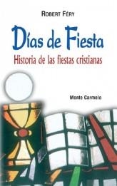 DIAS DE FIESTA | 9788483532225 | FERY,ROBERT | Llibreria Geli - Llibreria Online de Girona - Comprar llibres en català i castellà