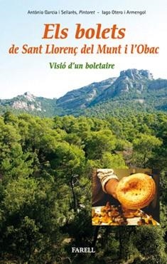 ELS BOLETS DE SANT LLORENÇ DEL MUNT I L'OBAC | 9788492811021 | GARCIA I SELLARES,ANTONIO | Llibreria Geli - Llibreria Online de Girona - Comprar llibres en català i castellà