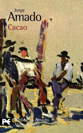 CACAO | 9788420663913 | AMADO,JORGE | Libreria Geli - Librería Online de Girona - Comprar libros en catalán y castellano