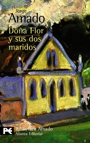 DOÑA FLOR Y SUS DOS MARIDOS | 9788420663937 | AMADO,JORGE | Llibreria Geli - Llibreria Online de Girona - Comprar llibres en català i castellà