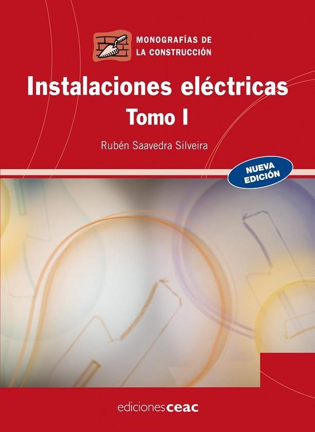 INSTALACIONES ELECTRICAS-1 | 9788432920363 | SAAVEDRA,RUBEN | Libreria Geli - Librería Online de Girona - Comprar libros en catalán y castellano