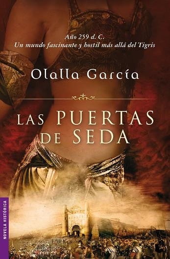 LAS PUERTAS DE SEDA | 9788467032154 | GARCIA,OLALLA | Libreria Geli - Librería Online de Girona - Comprar libros en catalán y castellano