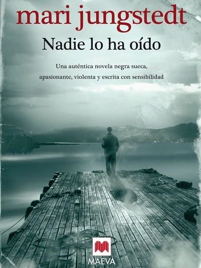 NADIE LO HA OIDO | 9788492695065 | JUNGSTEDT,MARY | Llibreria Geli - Llibreria Online de Girona - Comprar llibres en català i castellà