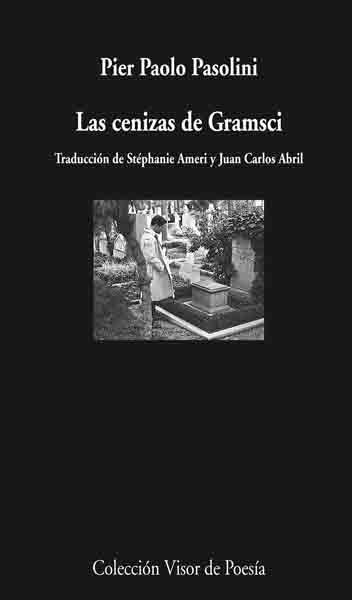 LAS CENIZAS DE GRAMSCI | 9788498957327 | PASOLINI,PIER PAOLO | Libreria Geli - Librería Online de Girona - Comprar libros en catalán y castellano