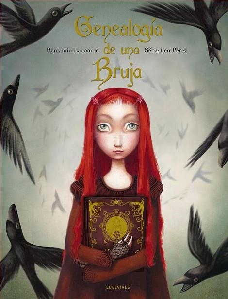 GENEALOGIA DE UNA BRUJA | 9788426372475 | LACOMBE,BENJAMIN/PEREZ,SEBASTIEN | Llibreria Geli - Llibreria Online de Girona - Comprar llibres en català i castellà