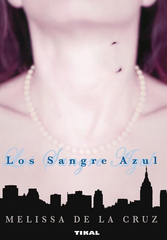 LOS SANGRE AZUL | 9788492678563 | DE LA CRUZ,MELISSA | Llibreria Geli - Llibreria Online de Girona - Comprar llibres en català i castellà