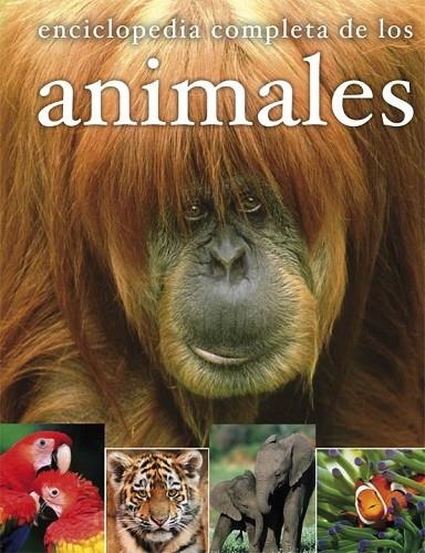 ENCICLOPEDIA COMPLETA DE LOS ANIMALES | 9788467535563 | VARIOS AUTORES, | Libreria Geli - Librería Online de Girona - Comprar libros en catalán y castellano