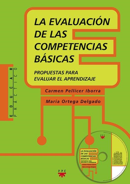 LA EVALUACION DE LAS COMPETENCIAS BASICAS.PROPUESTAS PARA | 9788428821742 | PELLICER IBORRA,CARMEN/ORTEGA DELGADO,MARIA | Llibreria Geli - Llibreria Online de Girona - Comprar llibres en català i castellà