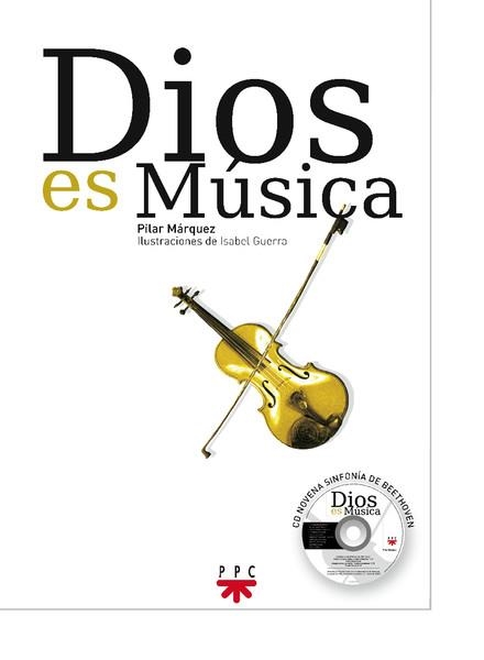 DIOS ES MUSICA | 9788428821599 | MARQUEZ,PILAR/GUERRA,ISABEL | Llibreria Geli - Llibreria Online de Girona - Comprar llibres en català i castellà