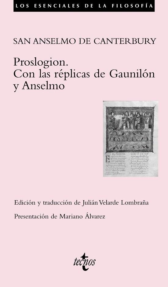 PROSLOGION.CON LAS REPLICAS DE GAUNILON Y ANSELMO | 9788430949441 | SAN ANSELMO DE CANTERBURY | Llibreria Geli - Llibreria Online de Girona - Comprar llibres en català i castellà