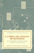 LA FISICA DE L'ESTANY DE BANYOLES | 9788492583492 | CASAMITJANA, XAVIER | Llibreria Geli - Llibreria Online de Girona - Comprar llibres en català i castellà