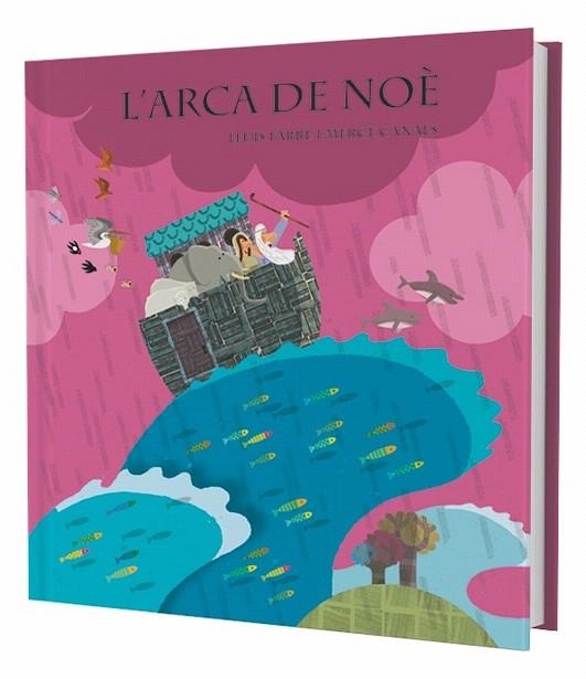 L'ARCA DE NOE | 9788498254822 | FARRE,LLUIS/CANALS,MERCE | Llibreria Geli - Llibreria Online de Girona - Comprar llibres en català i castellà