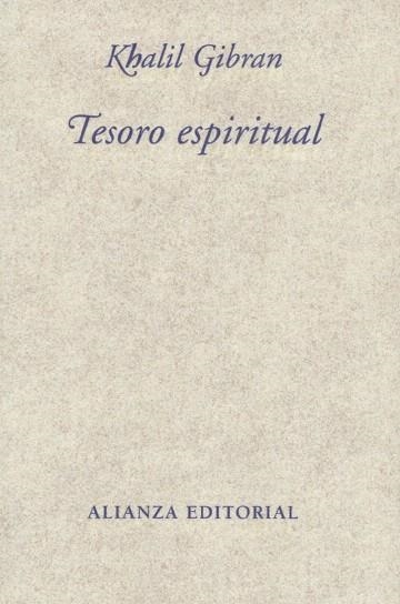 TESORO ESPIRITUAL (TELA) | 9788420684826 | GIBRAN,KHALIL | Llibreria Geli - Llibreria Online de Girona - Comprar llibres en català i castellà