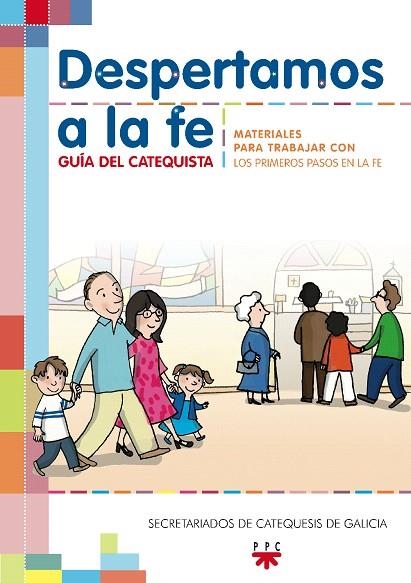 DESPERTAMOS A LA FE.GUIA DEL CATEQUISTA | 9788428822039 | SECRETARIADOS DE CATEQUESIS DE GALICIA | Llibreria Geli - Llibreria Online de Girona - Comprar llibres en català i castellà